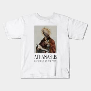 Defender of the Faith: Athanasius Kids T-Shirt